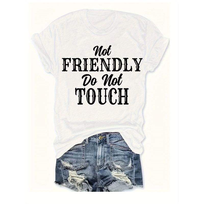 European sizes Women S Casual Crew Neck T-Shirt with Not Friendly Do Not Touch Letter Print All-Season Top for Clothing, T Shirt 4XL
European sizes Women S Casual Crew Neck T-Shirt with Not Friendly Do Not Touch Letter Print All-Season Top for Clothing, T Shirt 4XL