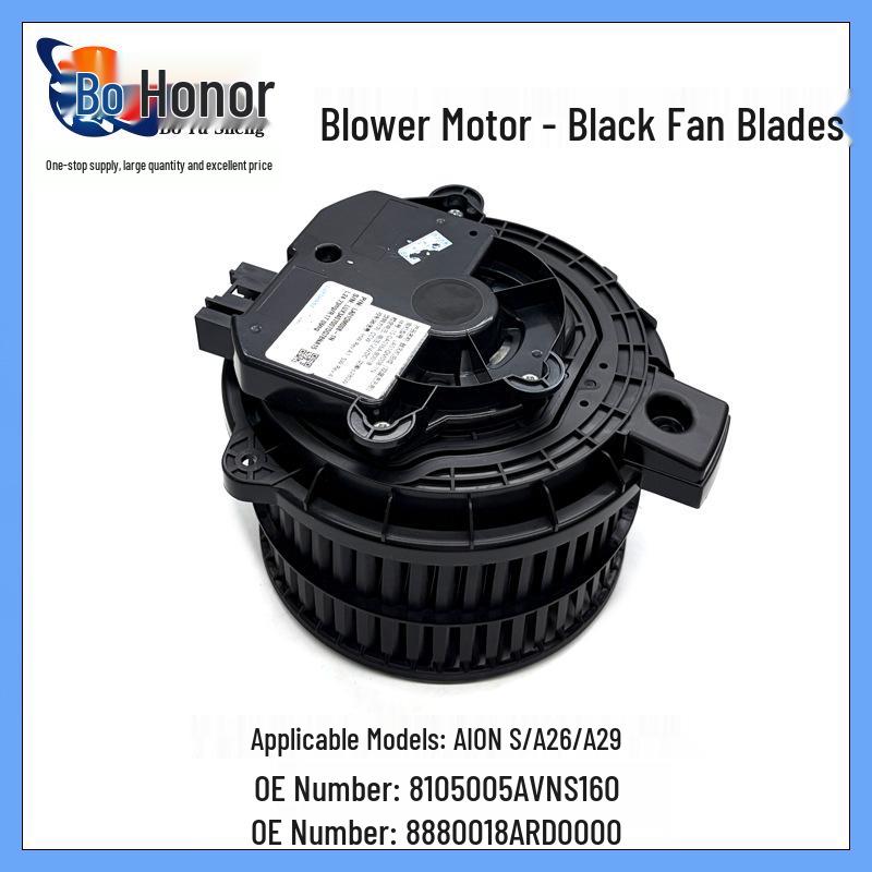 Compatible Blower Motor for GAC Trumpchi AION S/A26/A29 - Black Fan Blades Vertical Dimension
Compatible Blower Motor for GAC Trumpchi AION S/A26/A29 - Black Fan Blades Vertical Dimension