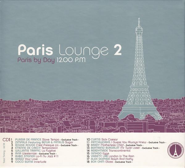 CD VARIOUS - Paris Lounge 2 3075082 Wagram Music 2002 France Dance & Electronica Used
CD VARIOUS - Paris Lounge 2 3075082 Wagram Music 2002 France Dance & Electronica Used