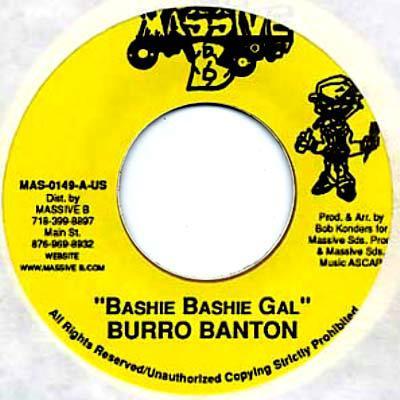 7inch Record BURRO BANTON - Bashie Bashie Gal MAS0149 Massive B 1998 Jamaica Reggae, Ska & Dub Used
7inch Record BURRO BANTON - Bashie Bashie Gal MAS0149 Massive B 1998 Jamaica Reggae, Ska & Dub Used