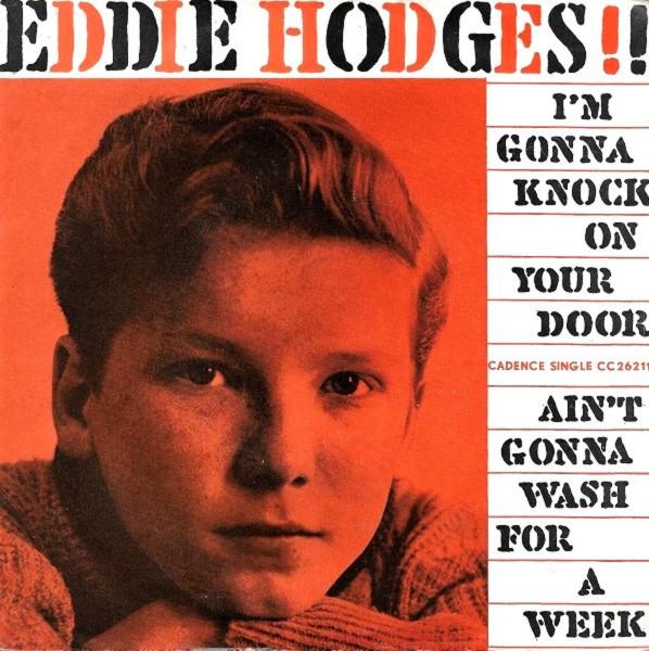 7inch Record EDDIE HODGES Im Gonna Knock On Your Door Ain CC26211 Cadence 1961 Netherland Rock Used
7inch Record EDDIE HODGES Im Gonna Knock On Your Door Ain CC26211 Cadence 1961 Netherland Rock Used