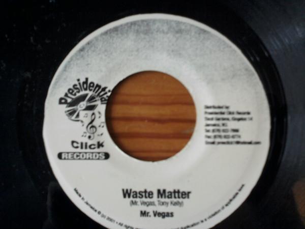 7inch Record MR. VEGAS - Waste Matter NONE Presidential Cl 2001 Jamaica Reggae, Ska & Dub Used
7inch Record MR. VEGAS - Waste Matter NONE Presidential Cl 2001 Jamaica Reggae, Ska & Dub Used
