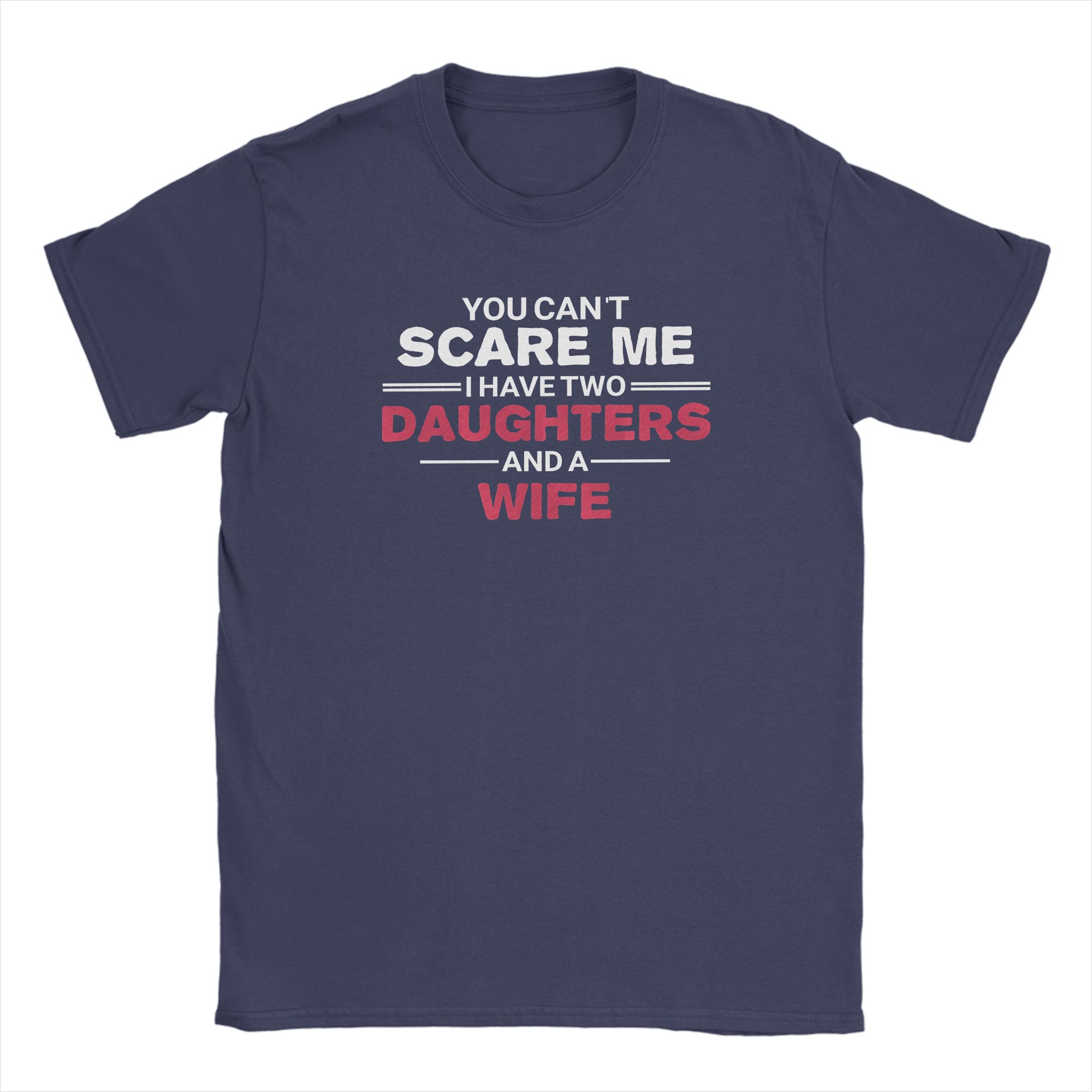 Vintage T Shirt Beach You Cant Scare Me I Have Two Daughters and A Wife Hip Hop T Shirts 100 Cotton Fun Short Sleeve Clothing 4XL
Vintage T Shirt Beach You Cant Scare Me I Have Two Daughters and A Wife Hip Hop T Shirts 100 Cotton Fun Short Sleeve Clothing 4XL
