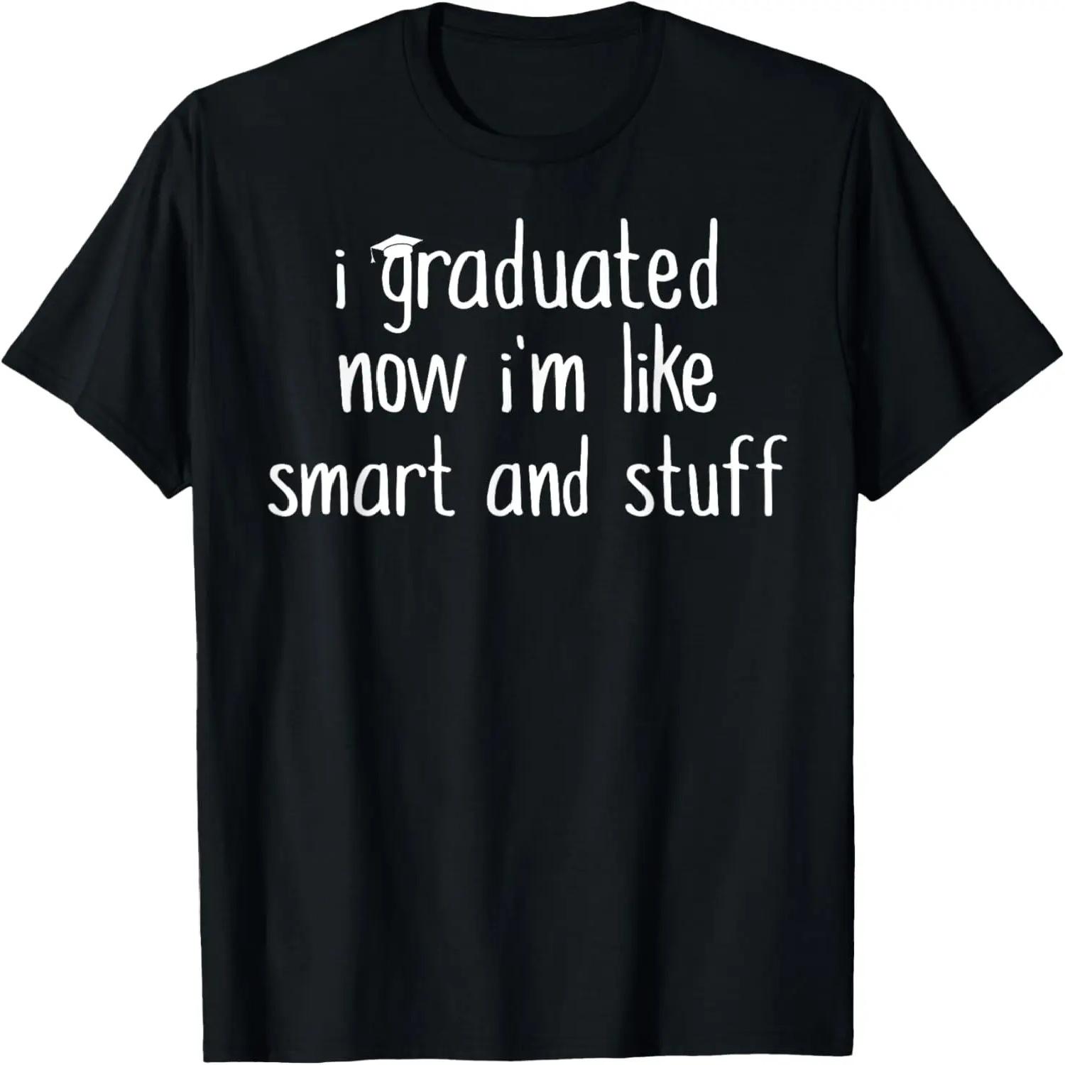 I Graduated Now I m Like Smart and Stuff Shirt Funny Grad T-Shirt XXXXXL різнокольоровий
I Graduated Now I m Like Smart and Stuff Shirt Funny Grad T-Shirt XXXXXL різнокольоровий