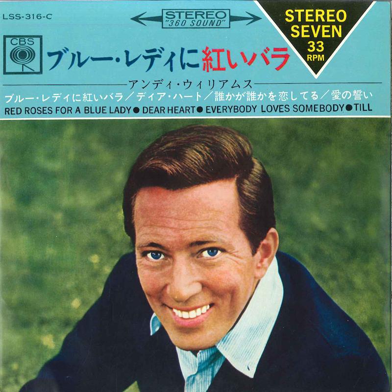7inch Record ANDY WILLIAMS - Red Roses For A Blue Lady LSS316C CBS 1965 Japan Pop Used
7inch Record ANDY WILLIAMS - Red Roses For A Blue Lady LSS316C CBS 1965 Japan Pop Used
