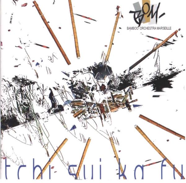 CD BOM (BAMBOO ORCH MARSEILLE) - Tchi Sui Ka Fu PS66414 Playa Sound 2009 France World Music Used
CD BOM (BAMBOO ORCH MARSEILLE) - Tchi Sui Ka Fu PS66414 Playa Sound 2009 France World Music Used