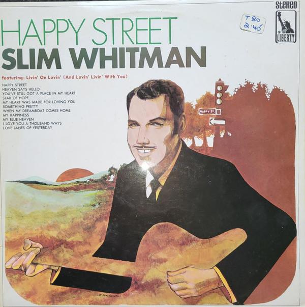 LP Record SLIM WHITMAN - Happy Street LBS83182 Liberty/UA Reco 1969 UK Folk Used
LP Record SLIM WHITMAN - Happy Street LBS83182 Liberty/UA Reco 1969 UK Folk Used