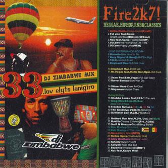 Mix CD DJ ZIMBABWE - Fire2k7! Reggae,hiphop,rnb & Classi NONE MONSTER MUSIC Japan Reggae, Ska & Dub Used
Mix CD DJ ZIMBABWE - Fire2k7! Reggae,hiphop,rnb & Classi NONE MONSTER MUSIC Japan Reggae, Ska & Dub Used