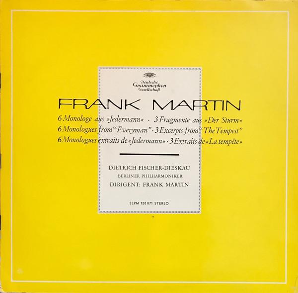 LP Record FRANK MARTIN 3 DIETRICH FISCHER 6 monologues from Everyman 3 fr SLPM138871 DEUTSCHE GRAMM 1964 Germany Classical Used
LP Record FRANK MARTIN 3 DIETRICH FISCHER 6 monologues from Everyman 3 fr SLPM138871 DEUTSCHE GRAMM 1964 Germany Classical Used