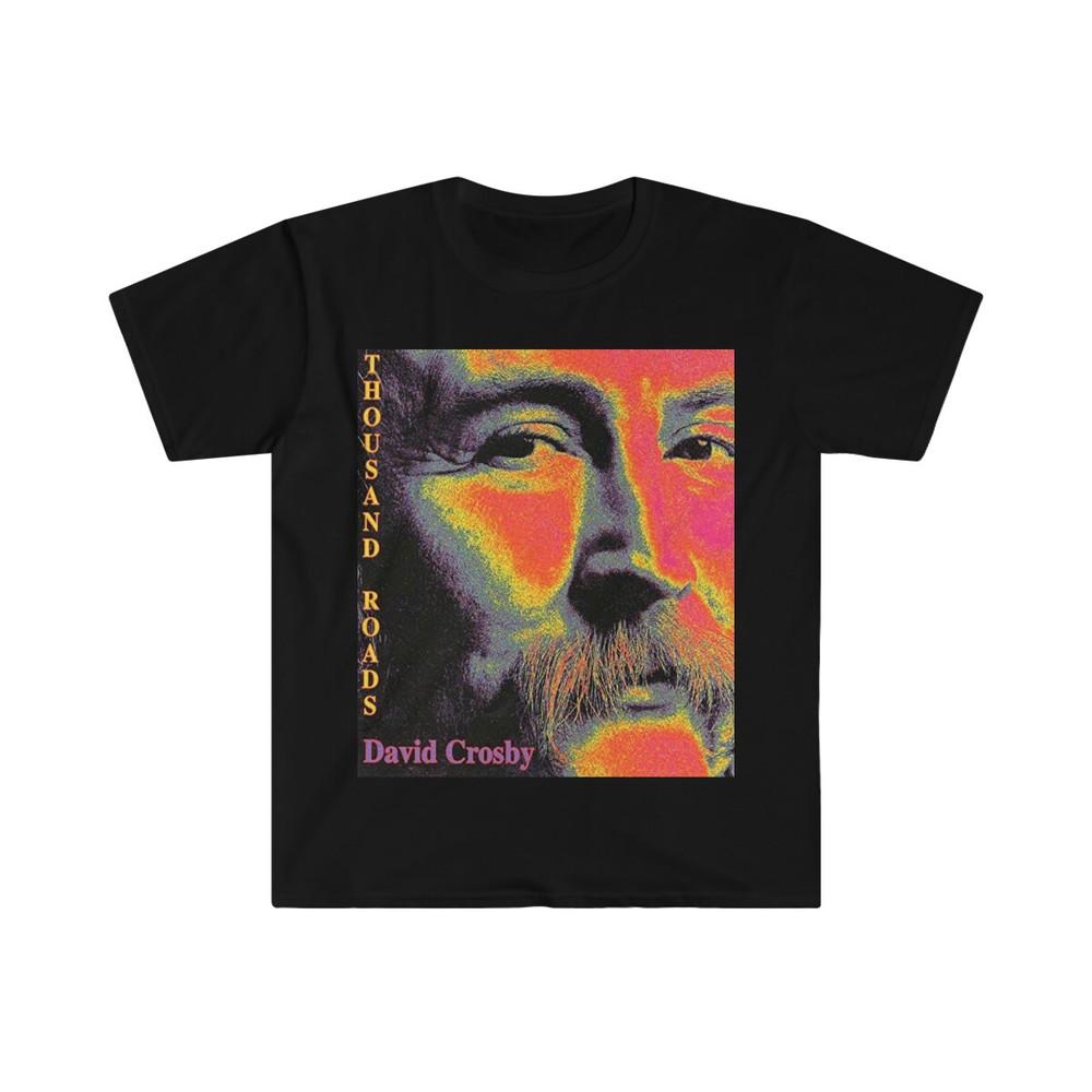 Soft Cotton T-Shirt. Thousand Roads. David Crosby M
Soft Cotton T-Shirt. Thousand Roads. David Crosby M