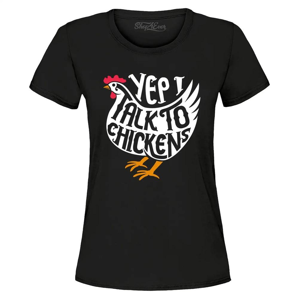 Yep I Talk to Chickens Women s T-Shirt Funny Chicken Humor Shirt L
Yep I Talk to Chickens Women s T-Shirt Funny Chicken Humor Shirt L