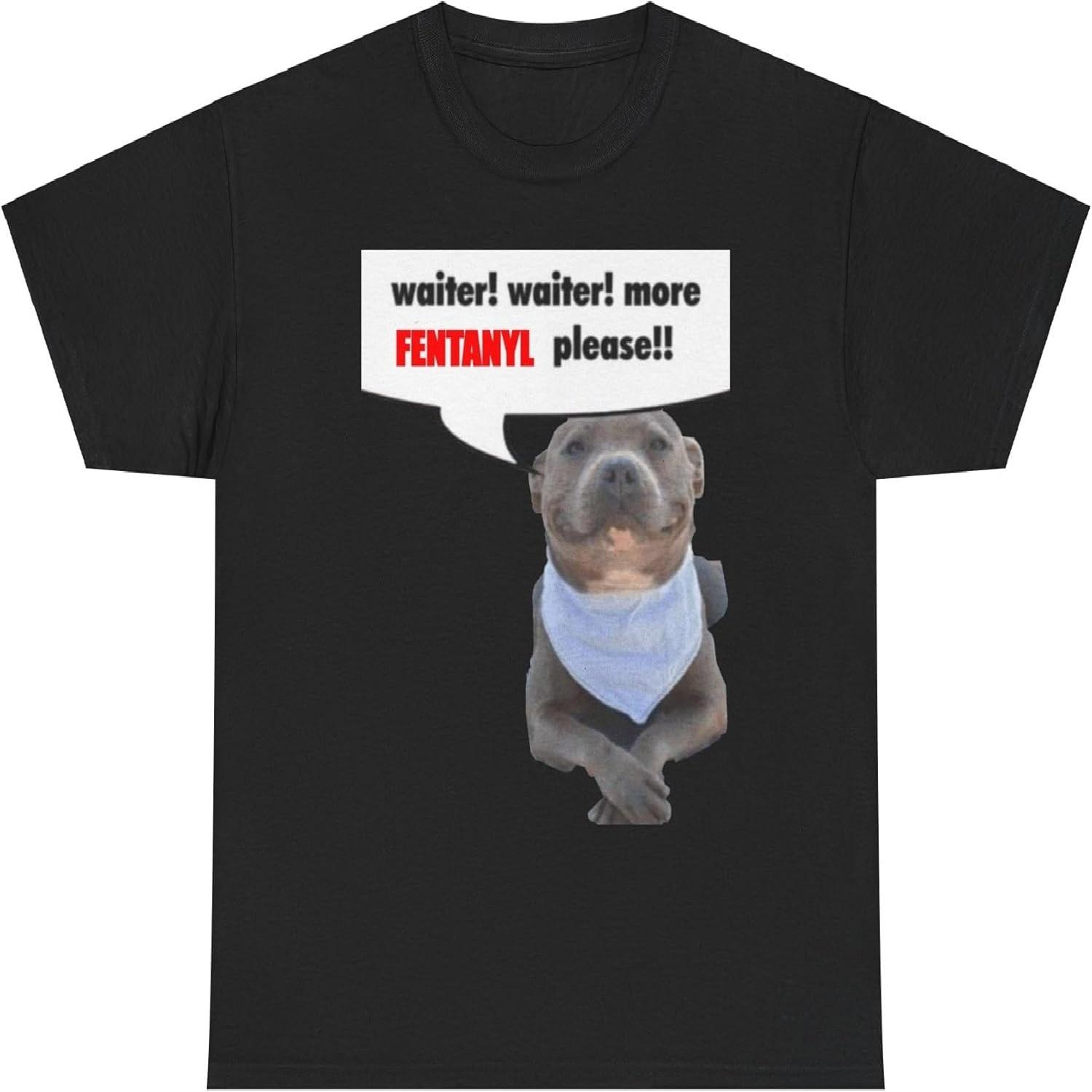 Waiter Waiter More Fentanyl Meme T-Shirt Funny Gift Idea for Boys Unisex Girls XXXXXL чорний
Waiter Waiter More Fentanyl Meme T-Shirt Funny Gift Idea for Boys Unisex Girls XXXXXL чорний