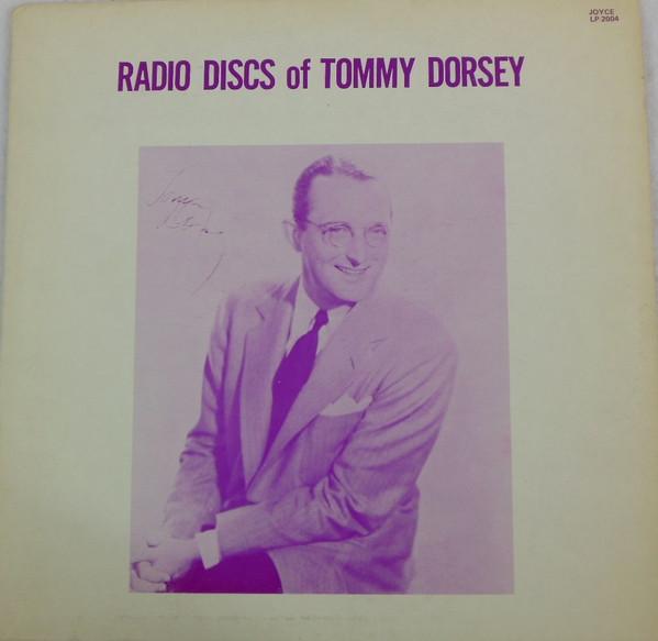 LP Record TOMMY DORSEY - Radio Discs Of Tommy Dorsey LP2004 Joyce 1976 US Jazz Used
LP Record TOMMY DORSEY - Radio Discs Of Tommy Dorsey LP2004 Joyce 1976 US Jazz Used
