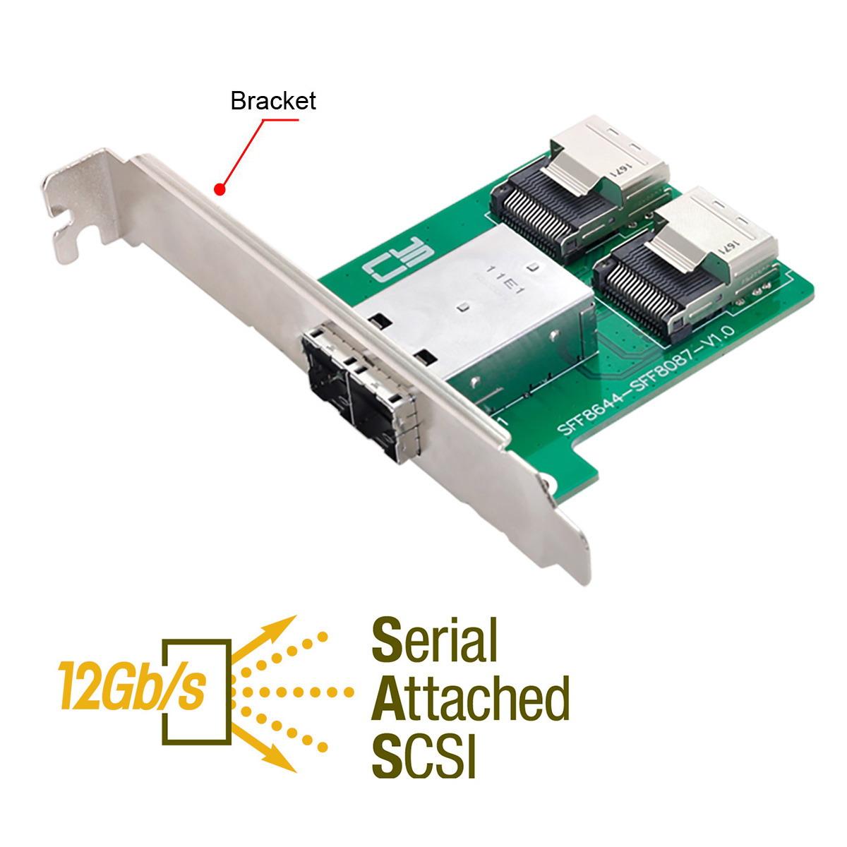SF-019 2-Ports Mini SAS HD SFF-8644 to Internal Mini SAS SFF-8087 Adapter with Full PCIe Slot Profile Mounting Bracket As Shown A
SF-019 2-Ports Mini SAS HD SFF-8644 to Internal Mini SAS SFF-8087 Adapter with Full PCIe Slot Profile Mounting Bracket As Shown A
