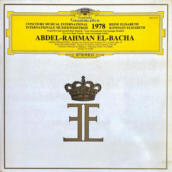 LP Record ABDEL RAHMAN EL BACHA Concours Musical International Rein 2531070 DEUTSCHE GRAMM 1978 Belgium Classical Used
LP Record ABDEL RAHMAN EL BACHA Concours Musical International Rein 2531070 DEUTSCHE GRAMM 1978 Belgium Classical Used