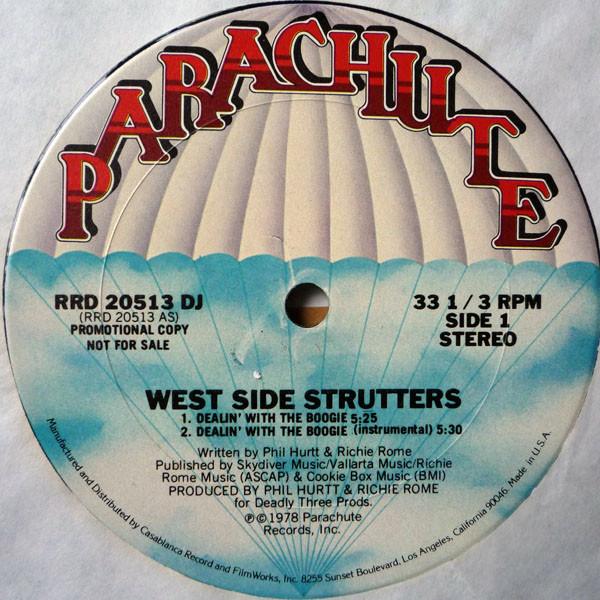 12inch Record WEST SIDE STRUTTERS - Dealin With The Boogie RRD20513DJ Parachute Recor 1978 US Dance & Electronica Used
12inch Record WEST SIDE STRUTTERS - Dealin With The Boogie RRD20513DJ Parachute Recor 1978 US Dance & Electronica Used