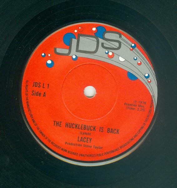 7inch Record LACEY - Hucklebuck Is Back JDSL1 JDS 1981 UK Pop Used
7inch Record LACEY - Hucklebuck Is Back JDSL1 JDS 1981 UK Pop Used