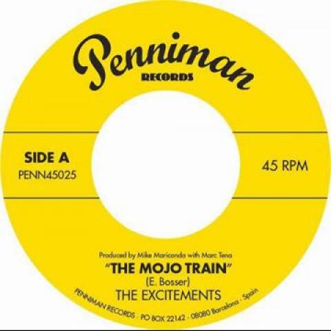 7inch Record EXCITEMENTS - The Mojo Train / I ll Be Waiting PENN45025 Penniman 2016 Europe Pop
7inch Record EXCITEMENTS - The Mojo Train / I ll Be Waiting PENN45025 Penniman 2016 Europe Pop