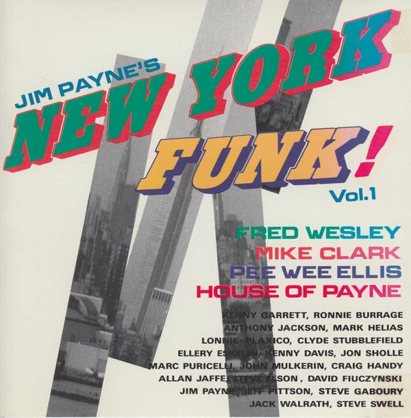 CD VARIOUS - Jim Payne s New York Funk Vol.1 081227948924 Gramavision 1993 US Soul/Funk Used
CD VARIOUS - Jim Payne s New York Funk Vol.1 081227948924 Gramavision 1993 US Soul/Funk Used