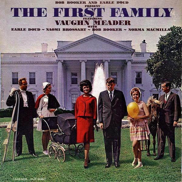 LP Record BOB BOOKER & EARLE DOUD, VAUGHN MEA - First Family CLP3060 CADENCE 1962 US Comedy & Spoken Word Used
LP Record BOB BOOKER & EARLE DOUD, VAUGHN MEA - First Family CLP3060 CADENCE 1962 US Comedy & Spoken Word Used