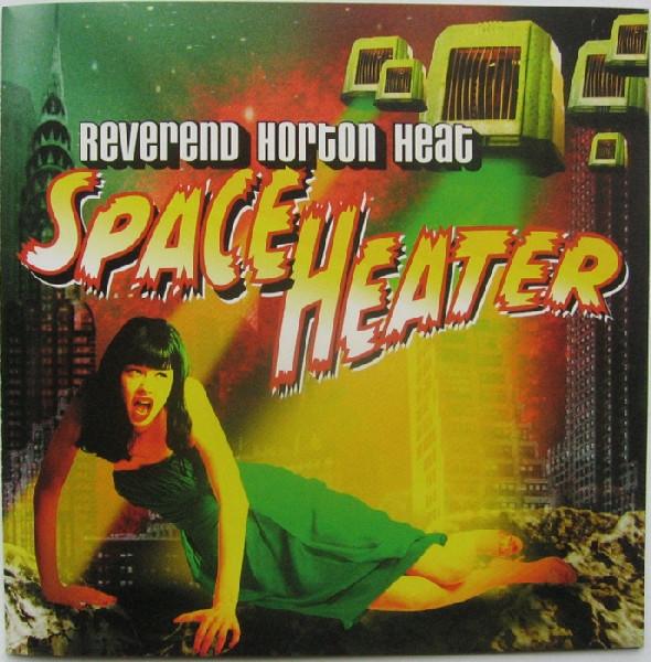 CD REVEREND HORTON HEAT - Space Heater MVCT24027 Interscope Reco 1998 Japan Rock Used
CD REVEREND HORTON HEAT - Space Heater MVCT24027 Interscope Reco 1998 Japan Rock Used