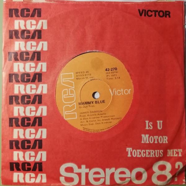 7inch Record JAMES DARREN - Mammy Blue 42270 RCA Victor 1971 South Afri Rock Used
7inch Record JAMES DARREN - Mammy Blue 42270 RCA Victor 1971 South Afri Rock Used