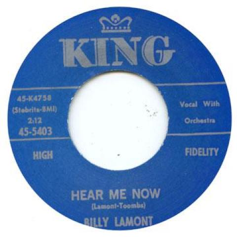7inch Record BILLY LAMONT - Hear Me Now / Come On Right Now 455403 KING US Blues
7inch Record BILLY LAMONT - Hear Me Now / Come On Right Now 455403 KING US Blues