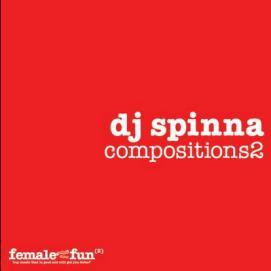 CD DJ SPINNA Compositions 2 FF02CD Female Fun Reco 2004 Japan Dance Electronica Used
CD DJ SPINNA Compositions 2 FF02CD Female Fun Reco 2004 Japan Dance Electronica Used