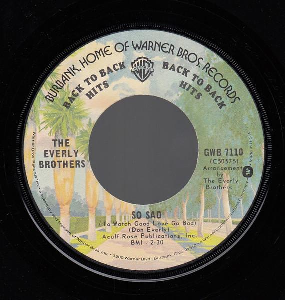 7inch Record EVERLY BROTHERS Cathys Clown So Sad To Watch Go GWB7110 Warner Bros. Re US Rock Used
7inch Record EVERLY BROTHERS Cathys Clown So Sad To Watch Go GWB7110 Warner Bros. Re US Rock Used