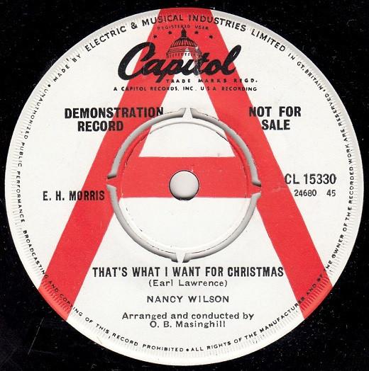 7inch Record NANCY WILSON Thats What I Want For Christmas CL15330 CAPITOL 1963 UK Pop Used
7inch Record NANCY WILSON Thats What I Want For Christmas CL15330 CAPITOL 1963 UK Pop Used