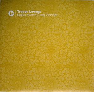 12inch Record TREVOR LOVEYS - Digital Watch / Leg Warmer FRM014 Front Room Reco 2006 UK Dance & Electronica Used
12inch Record TREVOR LOVEYS - Digital Watch / Leg Warmer FRM014 Front Room Reco 2006 UK Dance & Electronica Used