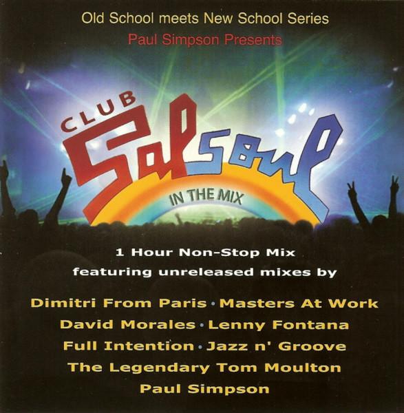 CD VARIOUS - Club Salsoul in the Mix 2010352 Salsoul Records 2006 US Dance & Electronica Used
CD VARIOUS - Club Salsoul in the Mix 2010352 Salsoul Records 2006 US Dance & Electronica Used