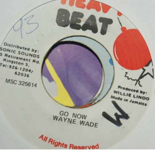 7inch Record WAYNE WADE - Go Now MSC325614 Heavy Beat Jamaica Reggae, Ska & Dub Used
7inch Record WAYNE WADE - Go Now MSC325614 Heavy Beat Jamaica Reggae, Ska & Dub Used