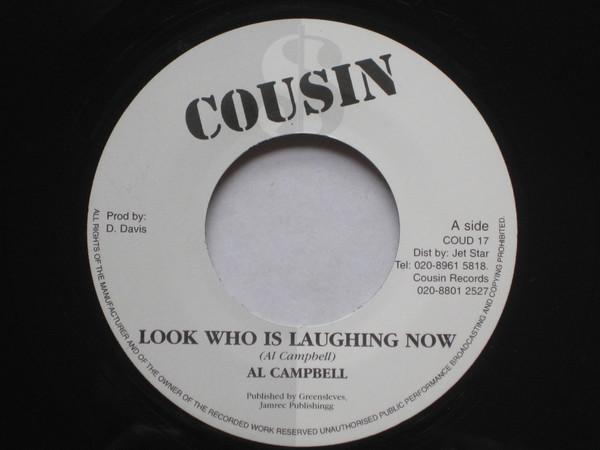 7inch Record AL CAMPBELL - Look Who Is Laughing Now COUD17 Cousin UK Reggae, Ska & Dub Used
7inch Record AL CAMPBELL - Look Who Is Laughing Now COUD17 Cousin UK Reggae, Ska & Dub Used