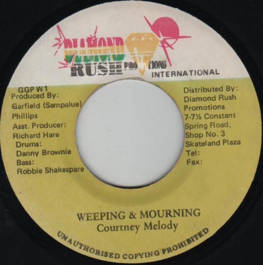 7inch Record COURTNEY MELODY - Weeping & Mourning NONE Diamond Rush Pr Jamaica Reggae, Ska & Dub Used
7inch Record COURTNEY MELODY - Weeping & Mourning NONE Diamond Rush Pr Jamaica Reggae, Ska & Dub Used