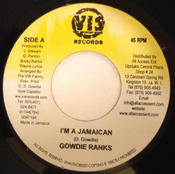 7inch Record GOWDIE RANKS Im A Jamaican NONE Very Important 2009 Jamaica Reggae Ska Dub Used
7inch Record GOWDIE RANKS Im A Jamaican NONE Very Important 2009 Jamaica Reggae Ska Dub Used