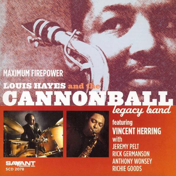 CD LOUIS HAYES & CANNONBALL LEGACY BAN - Maximum Firepower SCD2078 Savant 2006 US Jazz Used
CD LOUIS HAYES & CANNONBALL LEGACY BAN - Maximum Firepower SCD2078 Savant 2006 US Jazz Used