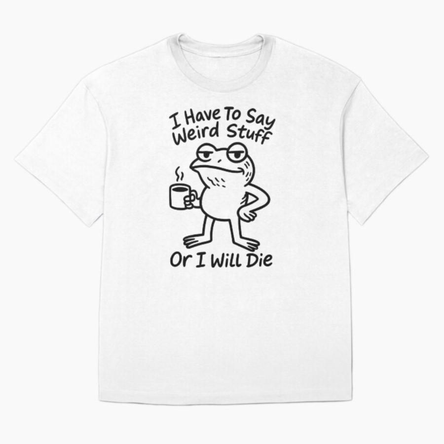 I Have To Say Weird Stuff or I Ll Die Funny Frog Meme Printed T Shirt for Women T Shirts Short Sleeve Tops Casual Clothing 4XL
I Have To Say Weird Stuff or I Ll Die Funny Frog Meme Printed T Shirt for Women T Shirts Short Sleeve Tops Casual Clothing 4XL