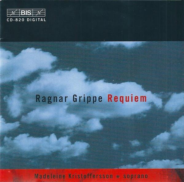CD RAGNAR GRIPPE (SYNTHESIZER), MADELE - Ragnar Grippe: Requiem BISCD820 BIS 1996 Sweden Dance & Electronica Used
CD RAGNAR GRIPPE (SYNTHESIZER), MADELE - Ragnar Grippe: Requiem BISCD820 BIS 1996 Sweden Dance & Electronica Used