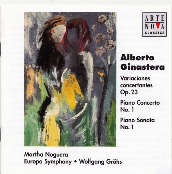 CD ALBERTO GINASTERA, MARTHA NOGUERA, - Variaciones Concertantes Op. 23, Pi 74321592182 Arte Nova Class 1998 Europe Classical Used
CD ALBERTO GINASTERA, MARTHA NOGUERA, - Variaciones Concertantes Op. 23, Pi 74321592182 Arte Nova Class 1998 Europe Classical Used