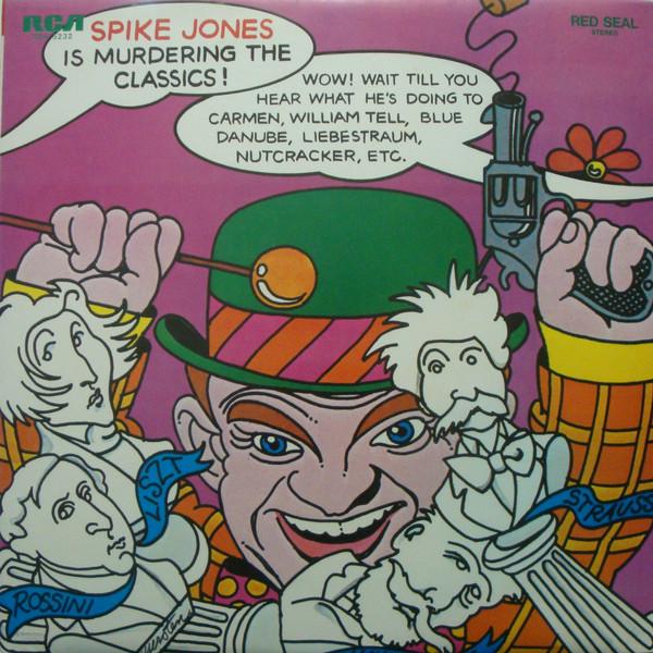 LP Record SPIKE JONES Is Murdering The Classics SRA5232 RCA RED SEAL Japan Obi Classical Used
LP Record SPIKE JONES Is Murdering The Classics SRA5232 RCA RED SEAL Japan Obi Classical Used