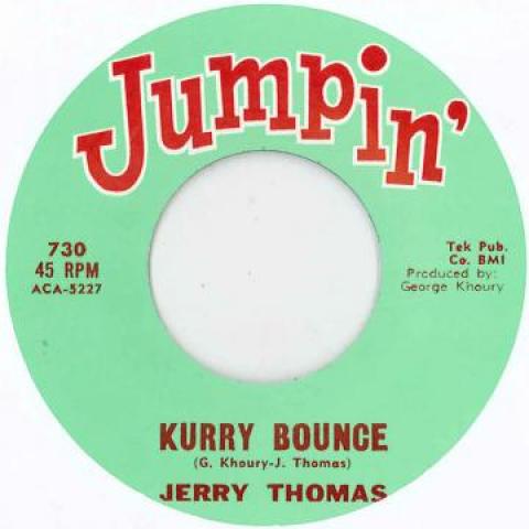 7inch Record JERRY THOMAS / DC WASHINGTON - Kurry Bounce / Mohawk 730 Jumpin 2018 UK Blues
7inch Record JERRY THOMAS / DC WASHINGTON - Kurry Bounce / Mohawk 730 Jumpin 2018 UK Blues