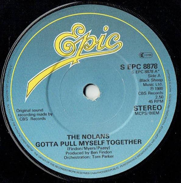 7inch Record NOLANS - Gotta Pull Myself Together SEPC8878 EPIC 1980 UK Pop Used
7inch Record NOLANS - Gotta Pull Myself Together SEPC8878 EPIC 1980 UK Pop Used