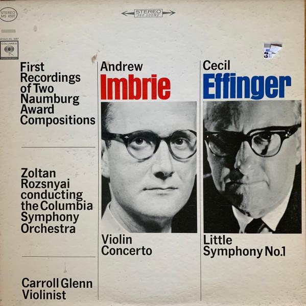 LP Record ANDREW IMBRIE - CECIL EFFINGER / ZO - First Recordings Of Two Naumburg Aw MS6597 Columbia Master 1964 US Classical Used
LP Record ANDREW IMBRIE - CECIL EFFINGER / ZO - First Recordings Of Two Naumburg Aw MS6597 Columbia Master 1964 US Classical Used