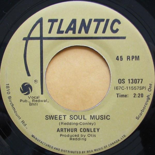 7inch Record ARTHUR CONLEY - Sweet Soul Music / Ob-La-Di, Ob-La- OS13077 Atlantic Canada Soul/Funk Used
7inch Record ARTHUR CONLEY - Sweet Soul Music / Ob-La-Di, Ob-La- OS13077 Atlantic Canada Soul/Funk Used