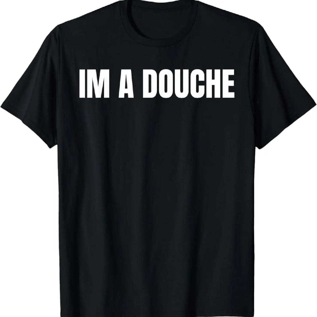 Im A Douche- Funny Vulgar Revenge Shirt for Adults T-Shirt XXXXXL різнокольоровий
Im A Douche- Funny Vulgar Revenge Shirt for Adults T-Shirt XXXXXL різнокольоровий