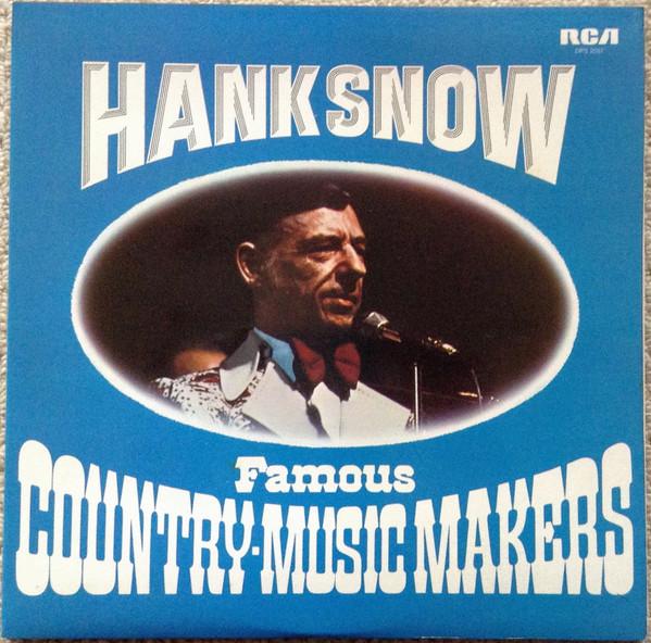 LP Record HANK SNOW - Famous Country Music Makers Vol. II DPS2057 RCA Victor 1967 UK Folk Used
LP Record HANK SNOW - Famous Country Music Makers Vol. II DPS2057 RCA Victor 1967 UK Folk Used
