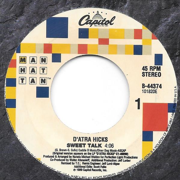 7inch Record D ATRA HICKS - Sweet Talk B44374 Capitol Manhatt 1989 US Dance & Electronica Used
7inch Record D ATRA HICKS - Sweet Talk B44374 Capitol Manhatt 1989 US Dance & Electronica Used