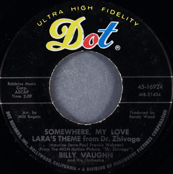7inch Record BILLY VAUGHN & HIS ORCHESTRA - Somewhere My Love (Lara s Theme Fro 4516924 Dot Records 1966 US Pop Used
7inch Record BILLY VAUGHN & HIS ORCHESTRA - Somewhere My Love (Lara s Theme Fro 4516924 Dot Records 1966 US Pop Used