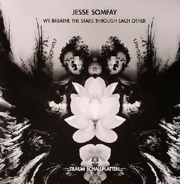 12inch Record JESSE SOMFAY - We Breathe The Stars Through Each O TRAUMV65 Traum Schallpla 2005 Germany Dance & Electronica Used
12inch Record JESSE SOMFAY - We Breathe The Stars Through Each O TRAUMV65 Traum Schallpla 2005 Germany Dance & Electronica Used